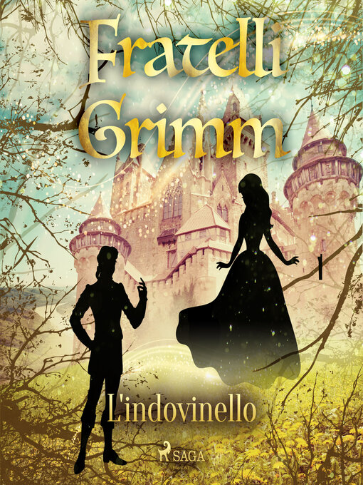 Title details for L'indovinello by Brothers Grimm - Available